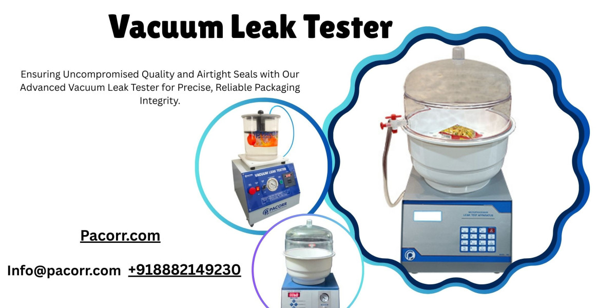 Vacuum Leak Tester Ensuring Packaging Seal Integrity